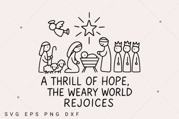 A Thrill of Hope Nativity Graphics for T-Shirt Designs
