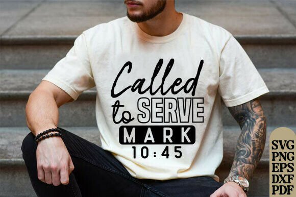 Called to Serve SVG: Christian Graphics for T-Shirt Designs