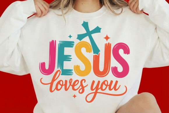 Christian PNG, Jesus Loves You Graphics for T-Shirt Designs