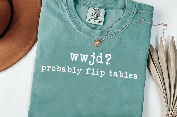 Funny Christian Shirt PNG, WWJD Probably Graphics