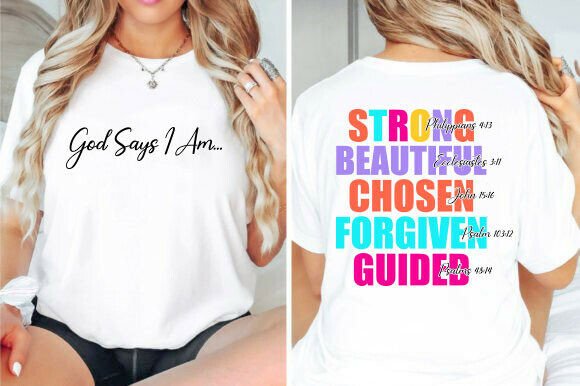 God Says I Am Graphics for T-Shirt Designs