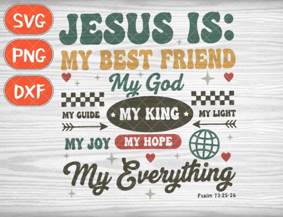 Jesus Is My Everything SVG: Graphics for T-Shirt Designs
