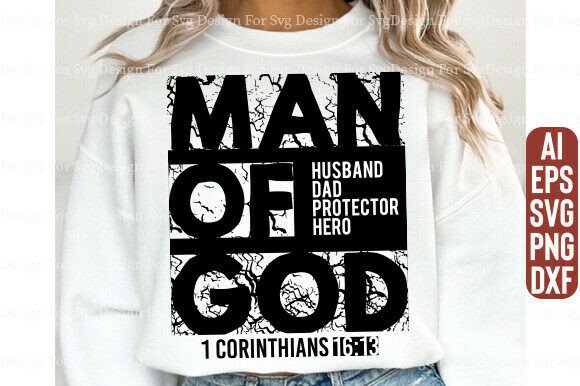 Man of God SVG: Christian Graphics for Fathers Day T-Shirt Designs