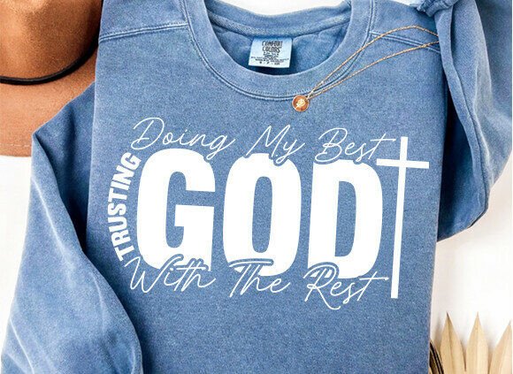 Trusting God SVG Graphics for T-Shirt Designs